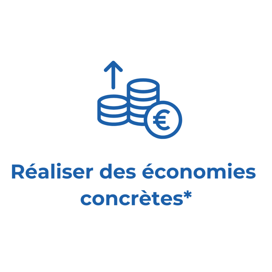 Réaliser des économies concrètes*